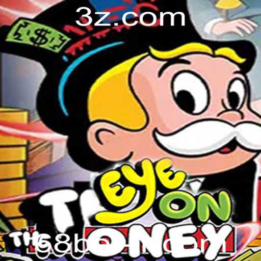 EyeOnTheMoney: Uma Imersão no Mundo das Apostas com 68betvip