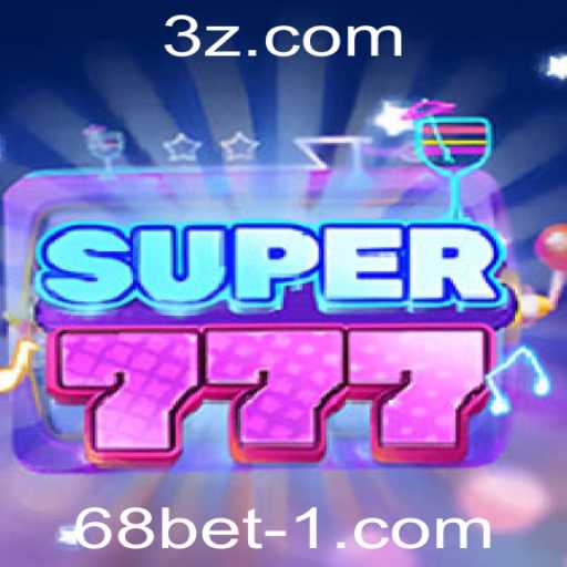 Explorando o Jogo Super777 e a Plataforma 68betvip